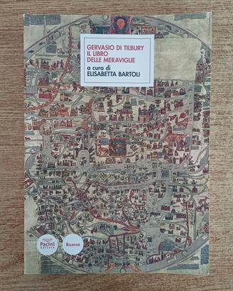 Gervasio di Tilbury. Il libro delle meraviglie