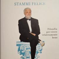 "Stammi felice" di Luciano De Crescenzo