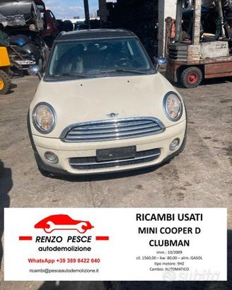 RICAMBI USATI - MINI COOPER D CLUBMAN (2009)