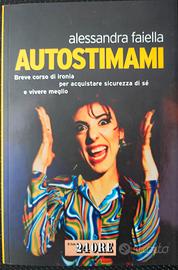 Autostimami - Alessandra Faiella