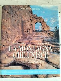 LIBRO FOTOGRAFICO LA MONTAGNA CHE UNISCE