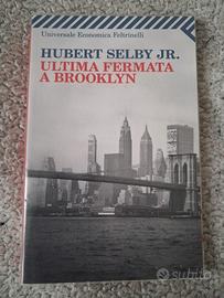 Ultima fermata a Brooklyn - Hubert Selby jr