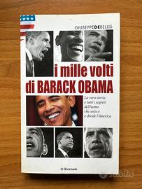 I mille volti di Barack Obama - Giuseppe De Bellis
