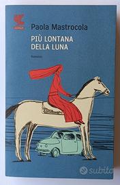 Più lontana della luna di Paola Mastrocola