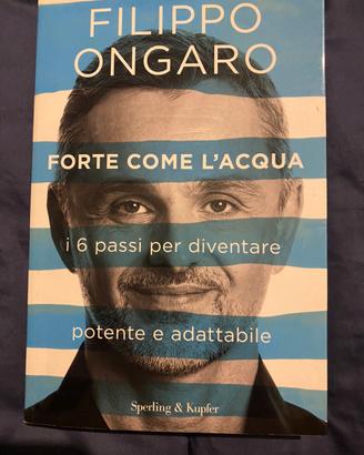 Libro Forte come l’acqua