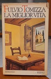 La miglior vita