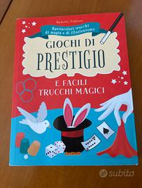 Giochi di Prestigio e Facili Trucchi Magici