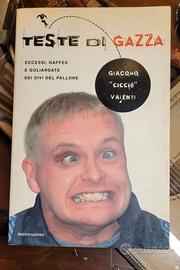Teste di Gazza - Giacomo "Ciccio" Valenti Mondador