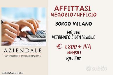 Immobile commerciale ufficio/negozio borgo milano