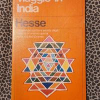 H. Hesse - Viaggio in India-La Felicità-Siddharta