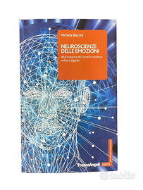 Neuroscienze delle emozioni - Michela Balconi
