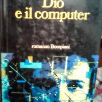 Libro "Dio e il computer" di Roberto Vacca