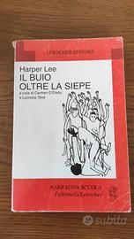 Il buio oltre la siepe - Harper Lee