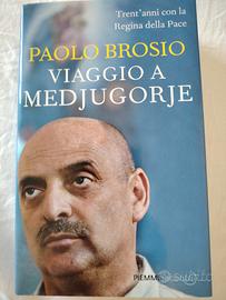 Paolo Brosio viaggio a Medjugorje 