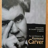 Libro "La scrittura di Raymond Carver"