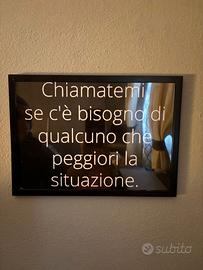 quadro con scritta simpatica 