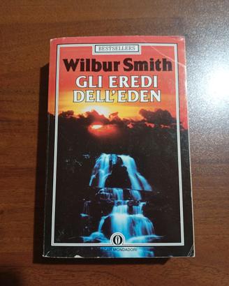 Gli eredi dell’Eden – Wilbur Smith