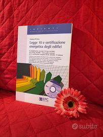 Libro: Legge 10 e certif. energetica (impianti)
