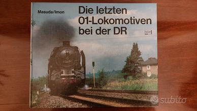 Volume "Die letzten 01-Lokomotiven bei der DR" GER
