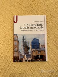 Un liberalismo (quasi) in-trovabile – F. Raschi