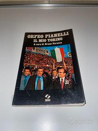 ORFEO PIANELLI IL MIO TORINO