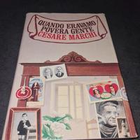 Quando Eravamo Povera Gente Cesare Marchi 1988