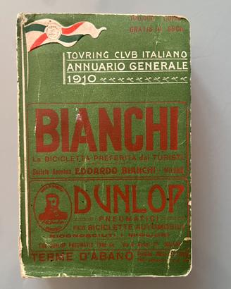 Annuario Generale TCI 1910 Pirelli Bianchi
