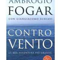 Controvento. La mia avventura piú grande
