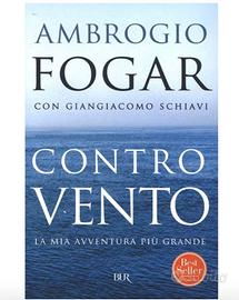 Controvento. La mia avventura piú grande