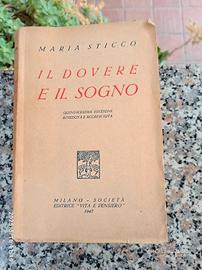 IL DOVERE E IL SOGNO - MARIA STICCO