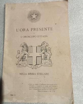 ESOTERISMO L’OROSCOPO D’ITALIA BIBBIASTELLARE 1915