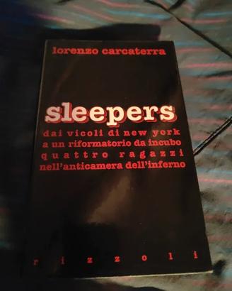 Sleepers, Lorenzo Carcaterra, Rizzoli Prima Ediz.