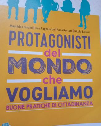Protagonisti del mondo che vogliamo