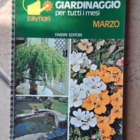 Giardinaggio per tutti i mesi - Fabbri 1975 Marzo