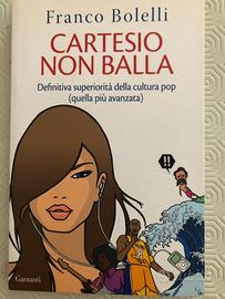 Cartesio non balla - libro di Franco Bolelli