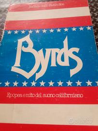 Byrds epopea e mito del suono californiano