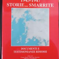 1943-1947 Storie... Smarrite.