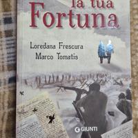 Sarò io la tua Fortuna 