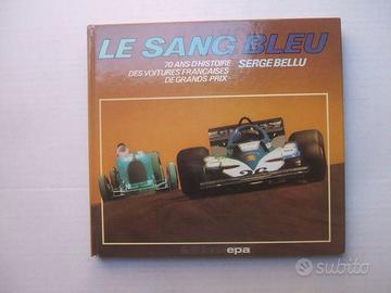 LIBRO FORMULA UNO AUTO FRANCESI SERGE BELLU