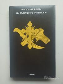 Nicolai Lilin - Il marchio ribelle