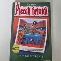 "Foto dal futuro n 2" N 44 Piccoli Brividi