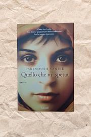 Quello che mi spetta - Parinoush Saniee