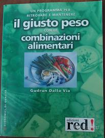 il giusto peso con le combinazioni alimentari