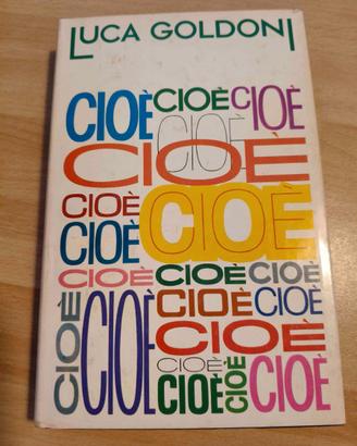 Libro "Cioè" - L. Goldoni 1977