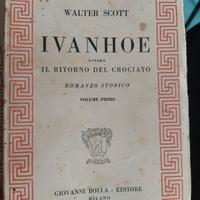 IVANHOE vol 1 e 2 di Walter Scott