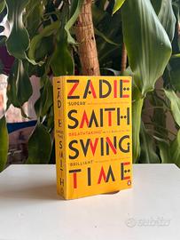 Swing time, by Zadie Smith