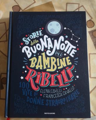 storie della buona notte per bambine ribelli