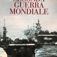 LA SECONDA GUERRA MONDIALE - ILLUSTRATA - GIUNTI