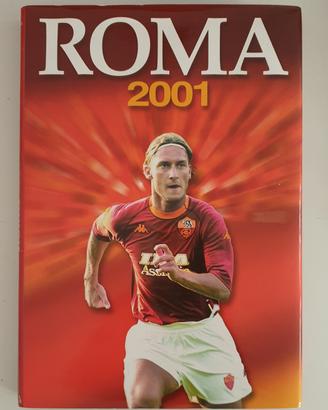 Roma campione d'Italia 2001