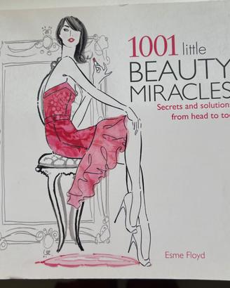 1001 Little Beauty Miracles – Esme Floyd